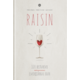 RAISIN: 100 великих натуральних емоційних вин Зображення