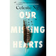 Our Missing Hearts Зображення