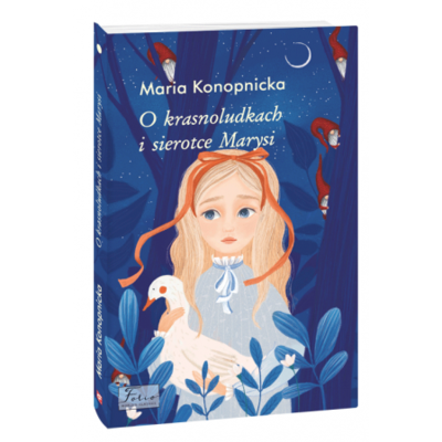 O Krasnoludkach i Sierotce Marysi (Про краснолюдків та сирітку Марисю) Зображення