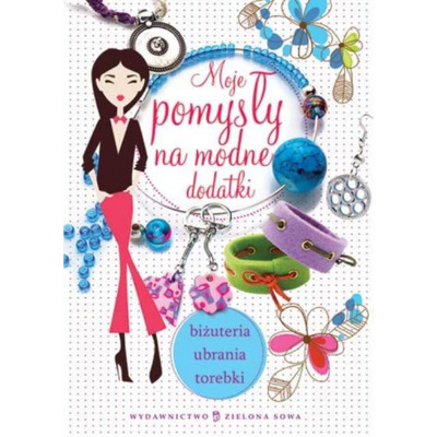Moje pomysły na modne dodatki Зображення