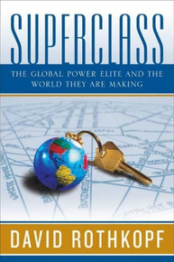Superclass: The Global Power Elite and the World They Are Making Зображення