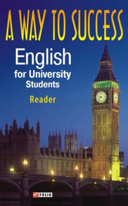 A Way to Success: English for University Students. Reader Зображення