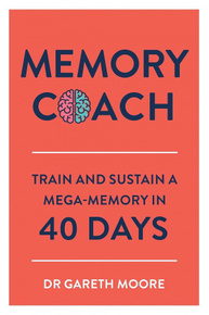 Memory Coach. Train and Sustain a Mega-Memory in 40 Days Зображення